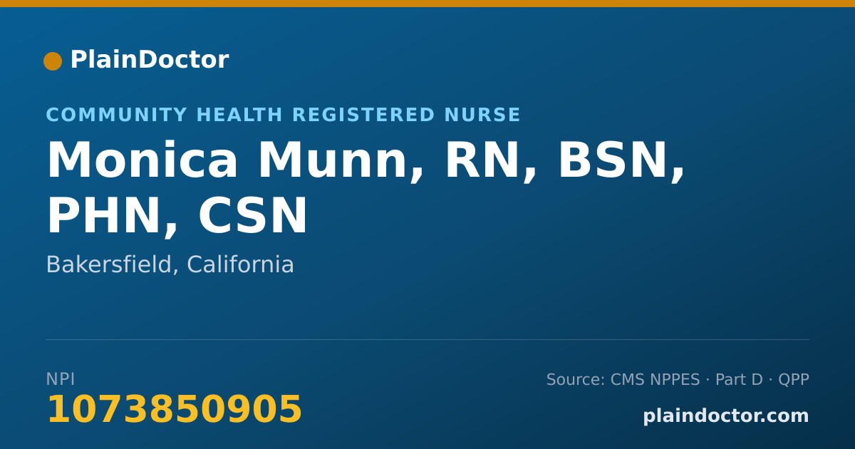 Shareable card for Monica Munn, RN, BSN, PHN - Community Health Registered Nurse, Bakersfield, CA