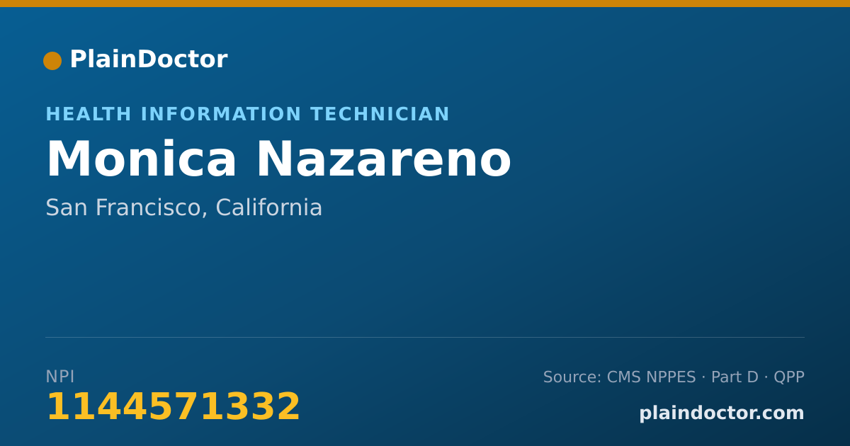 Shareable card for Monica Nazareno - Health Information Technician, San Francisco, CA