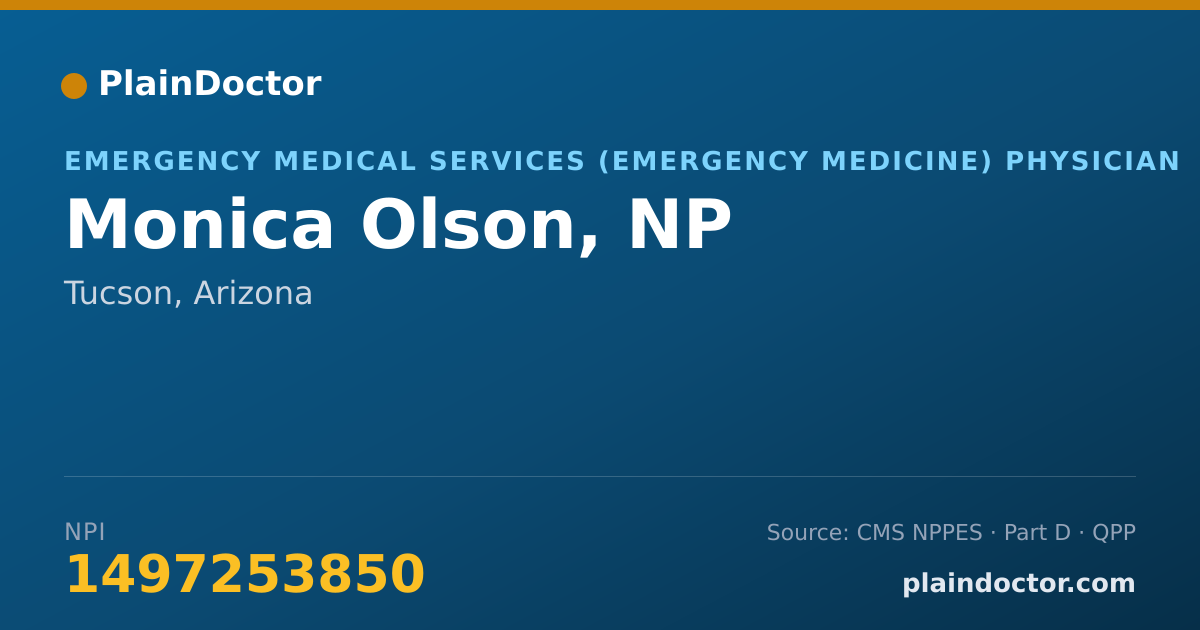 Shareable card for Monica Olson, NP - Emergency Medical Services (Emergency Medicine) Physician, Tucson, AZ
