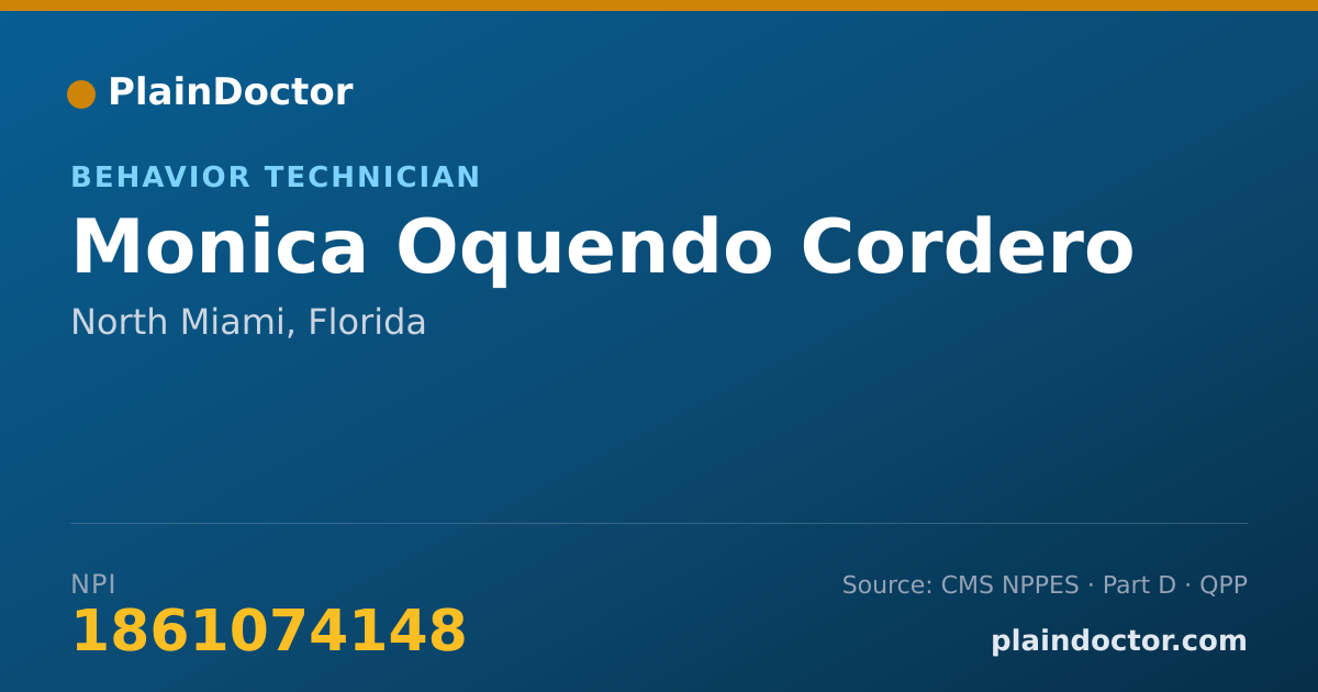 Shareable card for Monica Oquendo Cordero - Behavior Technician, North Miami, FL