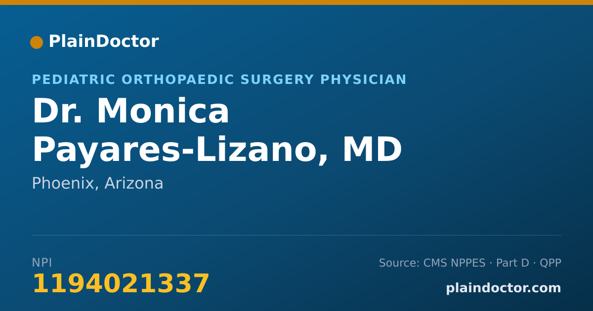 Shareable card for Monica Payares-Lizano, MD - Pediatric Orthopaedic Surgery Physician, Phoenix, AZ