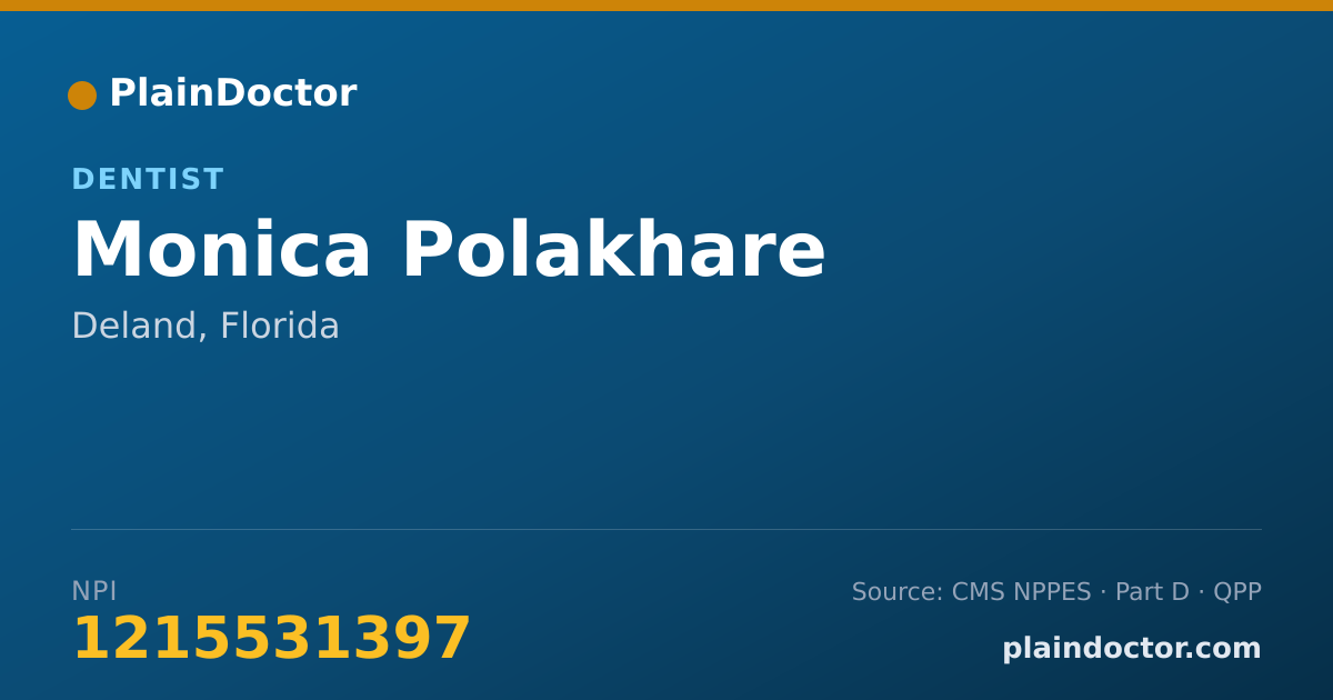 Shareable card for Monica Polakhare - Dentist, Deland, FL