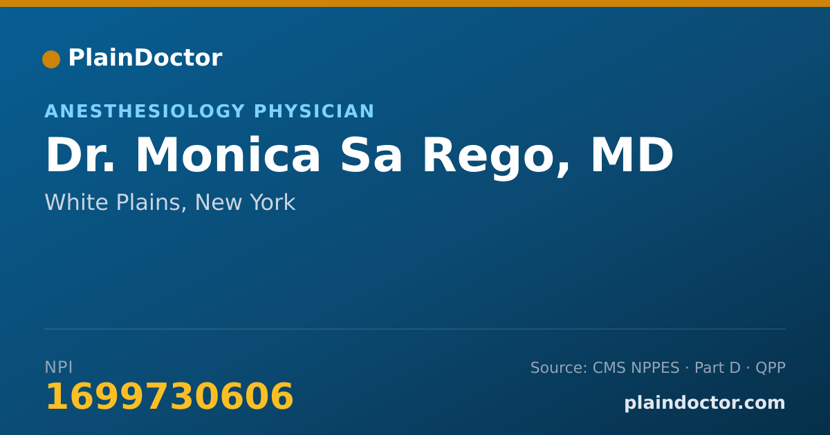 Shareable card for Monica Sa Rego, MD - Anesthesiology Physician, White Plains, NY