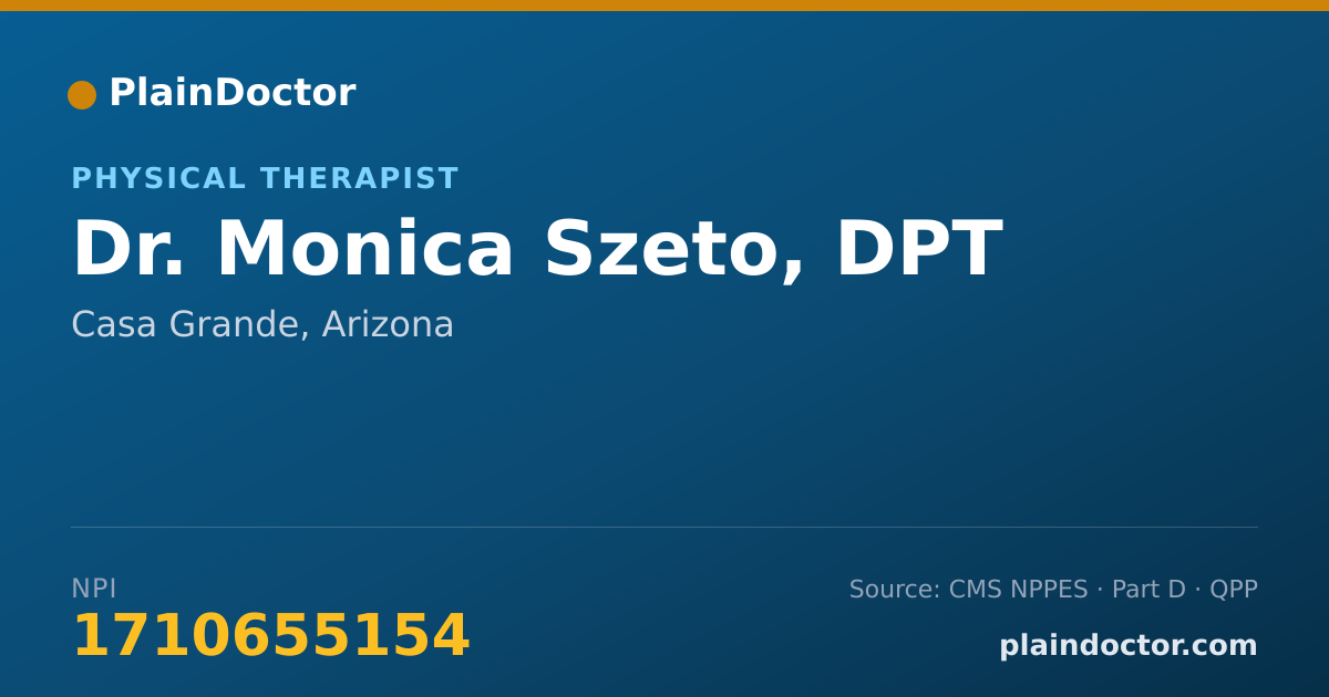 Shareable card for Monica Szeto, DPT - Physical Therapist, Casa Grande, AZ