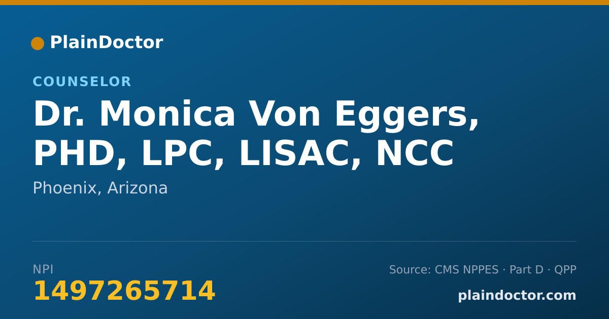 Shareable card for Monica Von Eggers, PHD, LPC, LISAC, NCC - Counselor, Phoenix, AZ