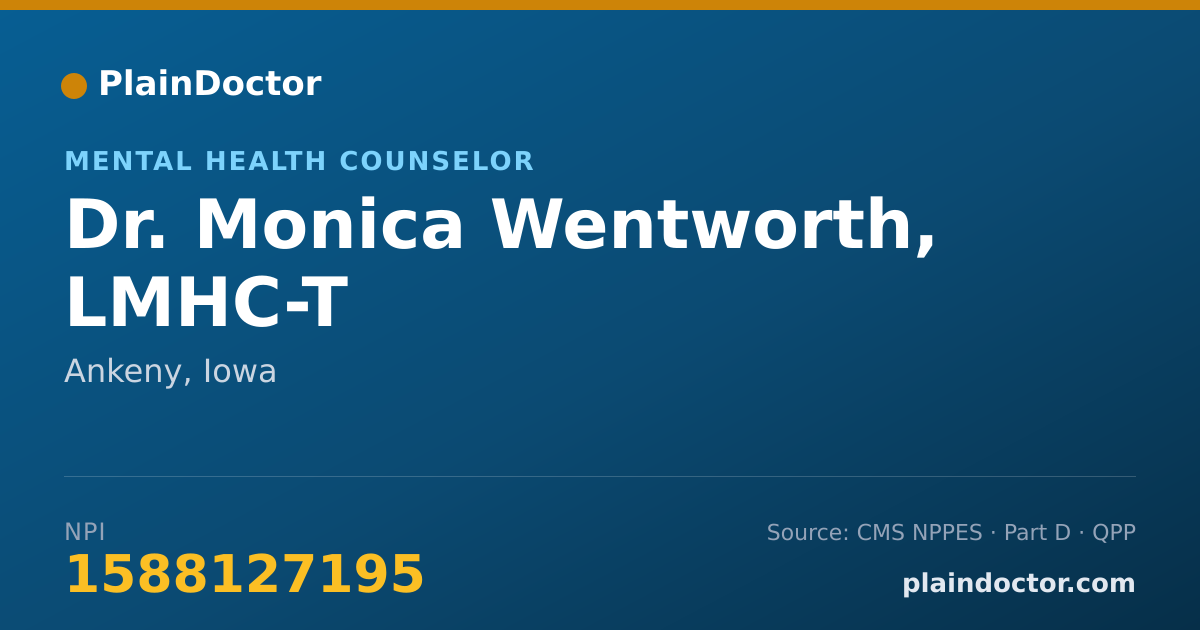 Shareable card for Monica Wentworth, LMHC-T - Mental Health Counselor, Ankeny, IA