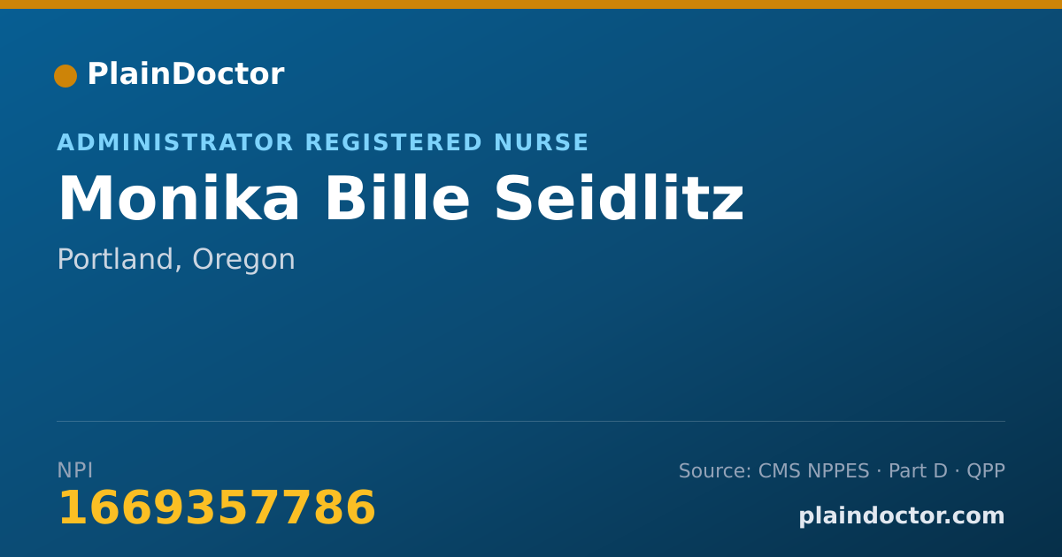 Shareable card for Monika Bille Seidlitz - Administrator Registered Nurse, Portland, OR