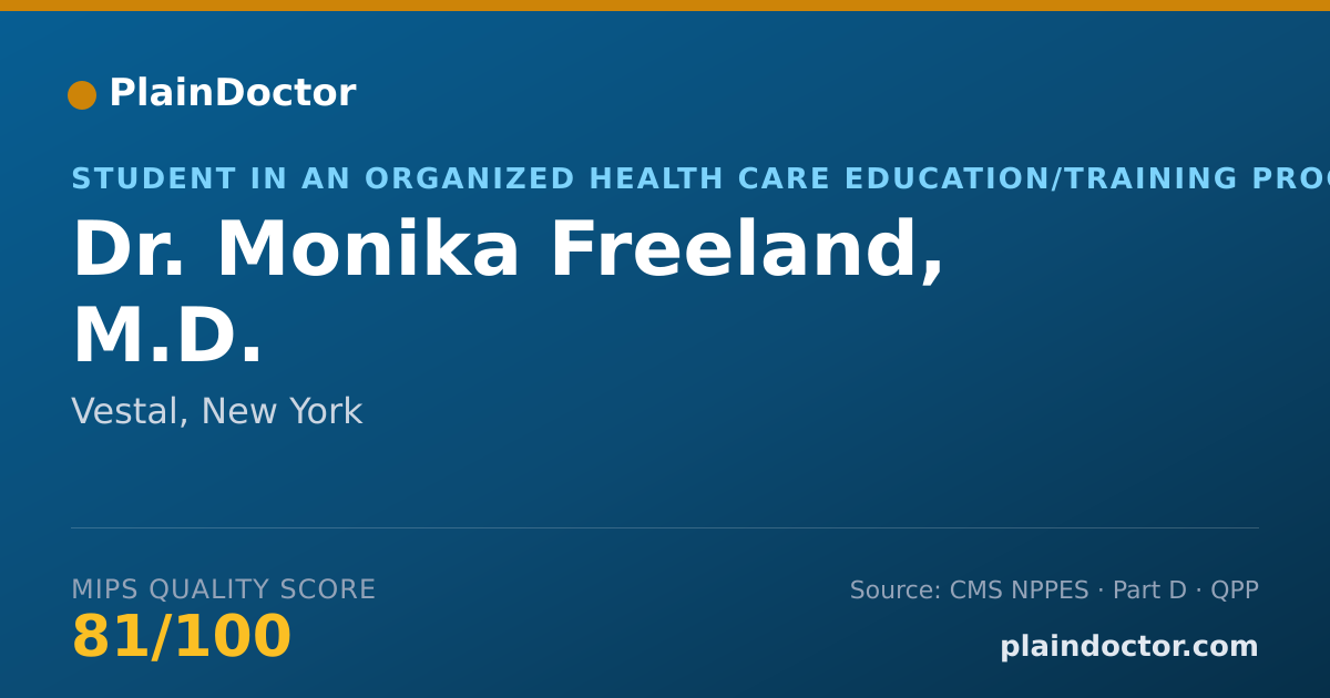 Shareable card for Monika Freeland, M.D. - Student in an Organized Health Care Education/Training Program, Vestal, NY