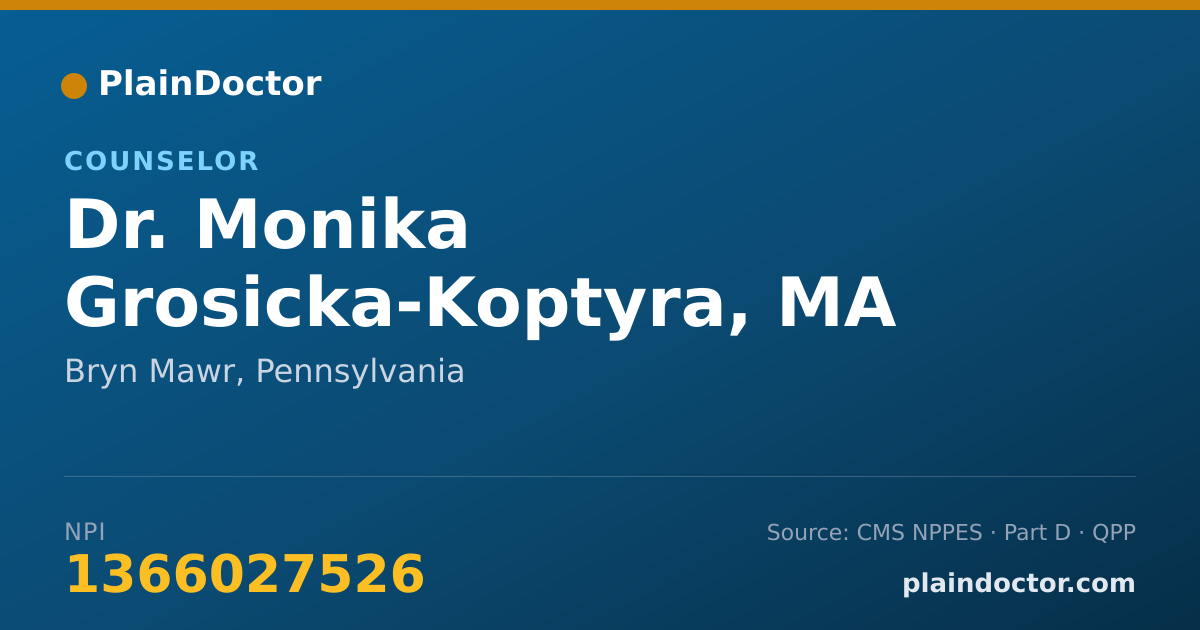 Shareable card for Monika Grosicka-Koptyra, MA LBSC - Counselor, Bryn Mawr, PA