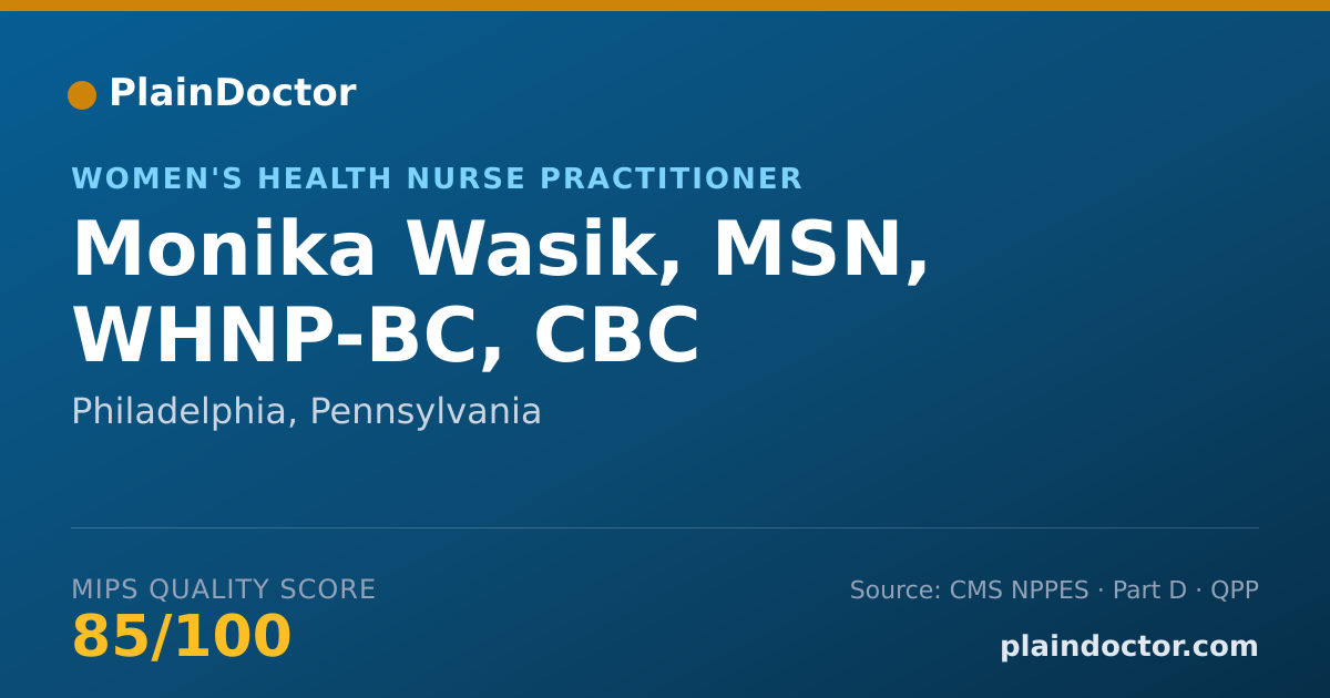 Shareable card for Monika Wasik, MSN, WHNP-BC, CBC - Women's Health Nurse Practitioner, Philadelphia, PA