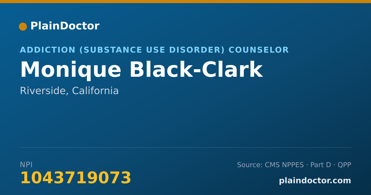 Shareable card for Monique Black-Clark - Addiction (Substance Use Disorder) Counselor, Riverside, CA