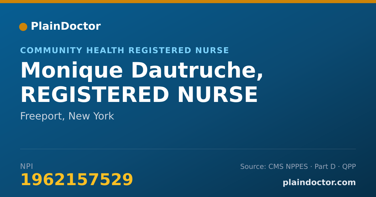 Shareable card for Monique Dautruche, REGISTERED NURSE - Community Health Registered Nurse, Freeport, NY