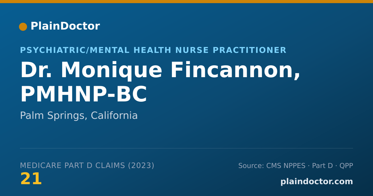 Shareable card for Monique Fincannon, PMHNP-BC - Psychiatric/Mental Health Nurse Practitioner, Palm Springs, CA