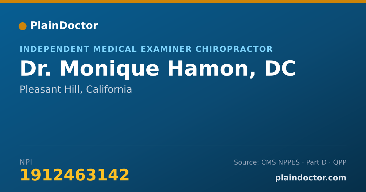 Shareable card for Monique Hamon, DC - Independent Medical Examiner Chiropractor, Pleasant Hill, CA