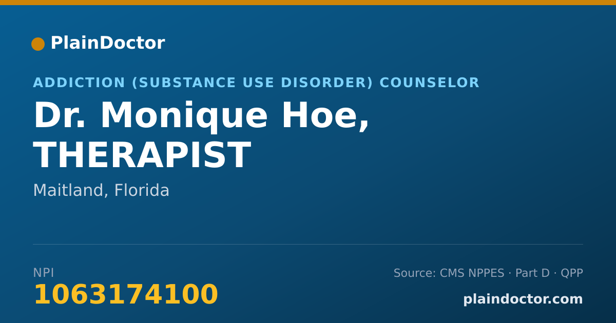 Shareable card for Monique Hoe, THERAPIST - Addiction (Substance Use Disorder) Counselor, Maitland, FL