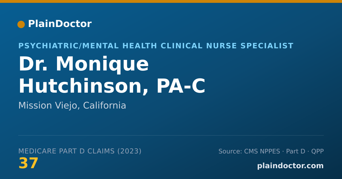 Shareable card for Monique Hutchinson, PA-C - Psychiatric/Mental Health Clinical Nurse Specialist, Mission Viejo, CA