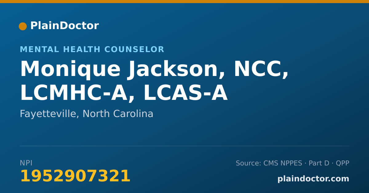 Shareable card for Monique Jackson, NCC, LCMHC-A, LCAS-A - Mental Health Counselor, Fayetteville, NC