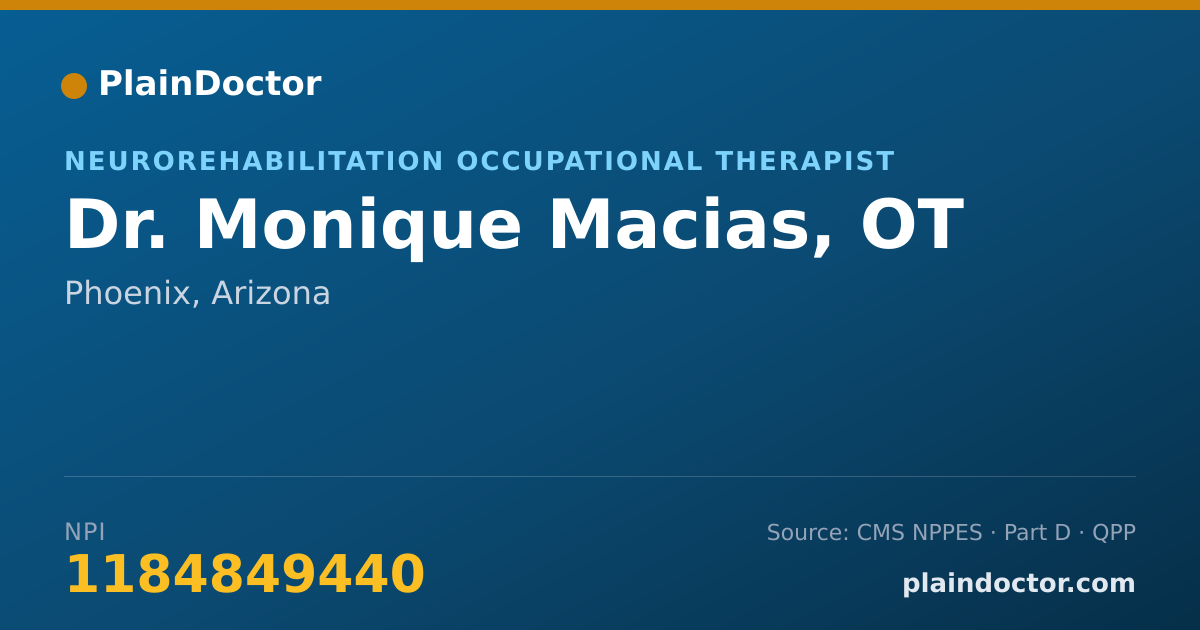 Shareable card for Monique Macias, OT - Neurorehabilitation Occupational Therapist, Phoenix, AZ