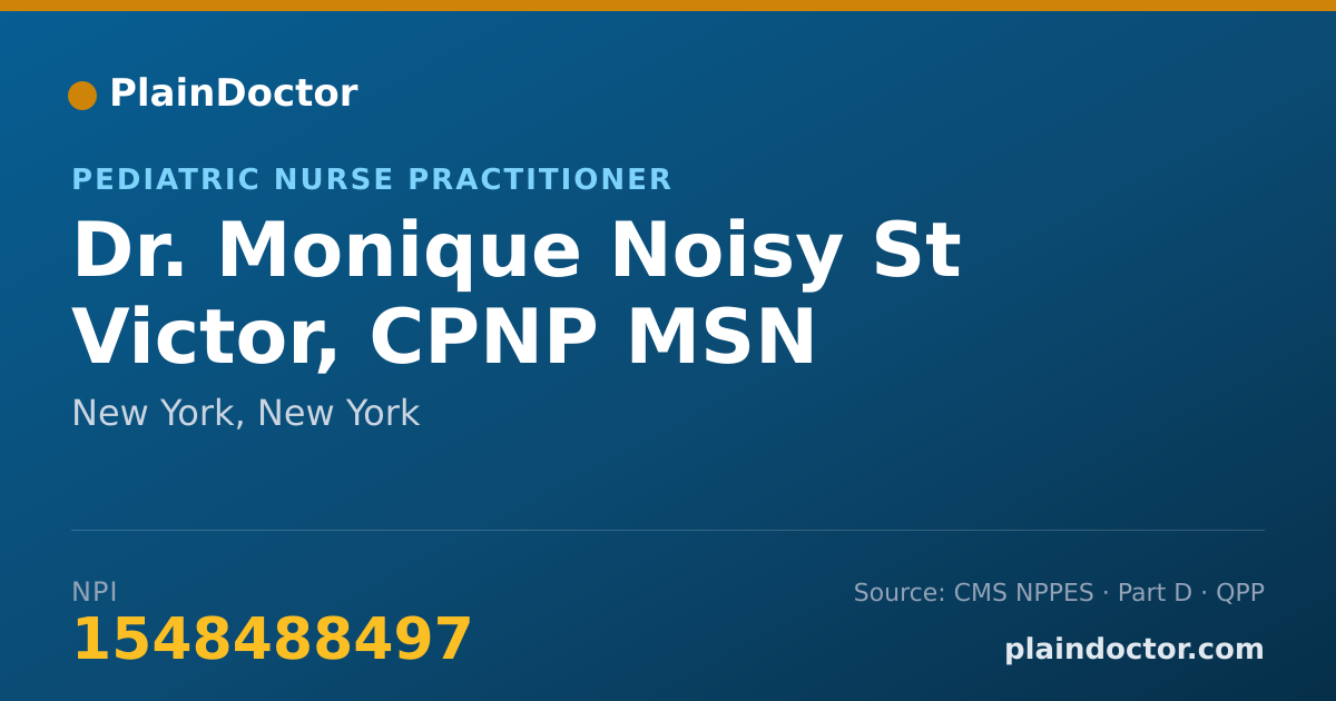 Shareable card for Monique Noisy St Victor, CPNP MSN - Pediatric Nurse Practitioner, New York, NY