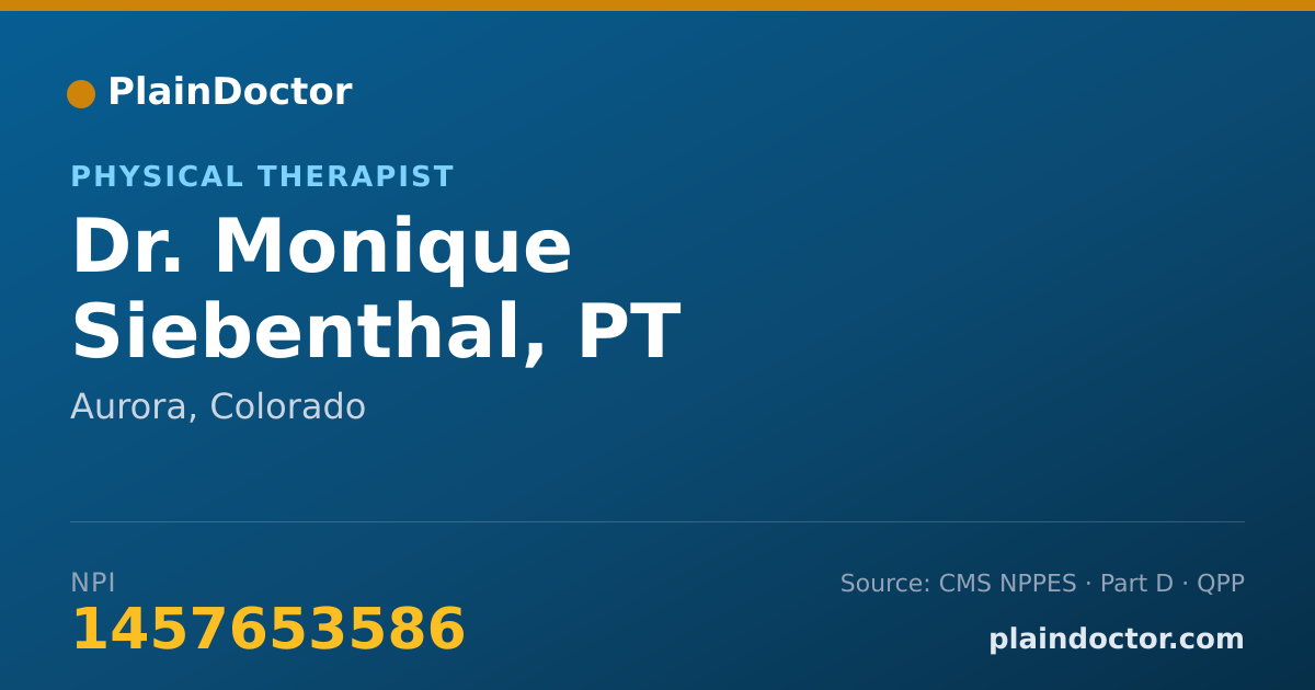 Shareable card for Monique Siebenthal, PT - Physical Therapist, Aurora, CO