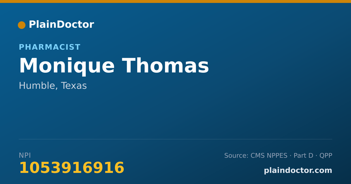 Shareable card for Monique Thomas - Pharmacist, Humble, TX