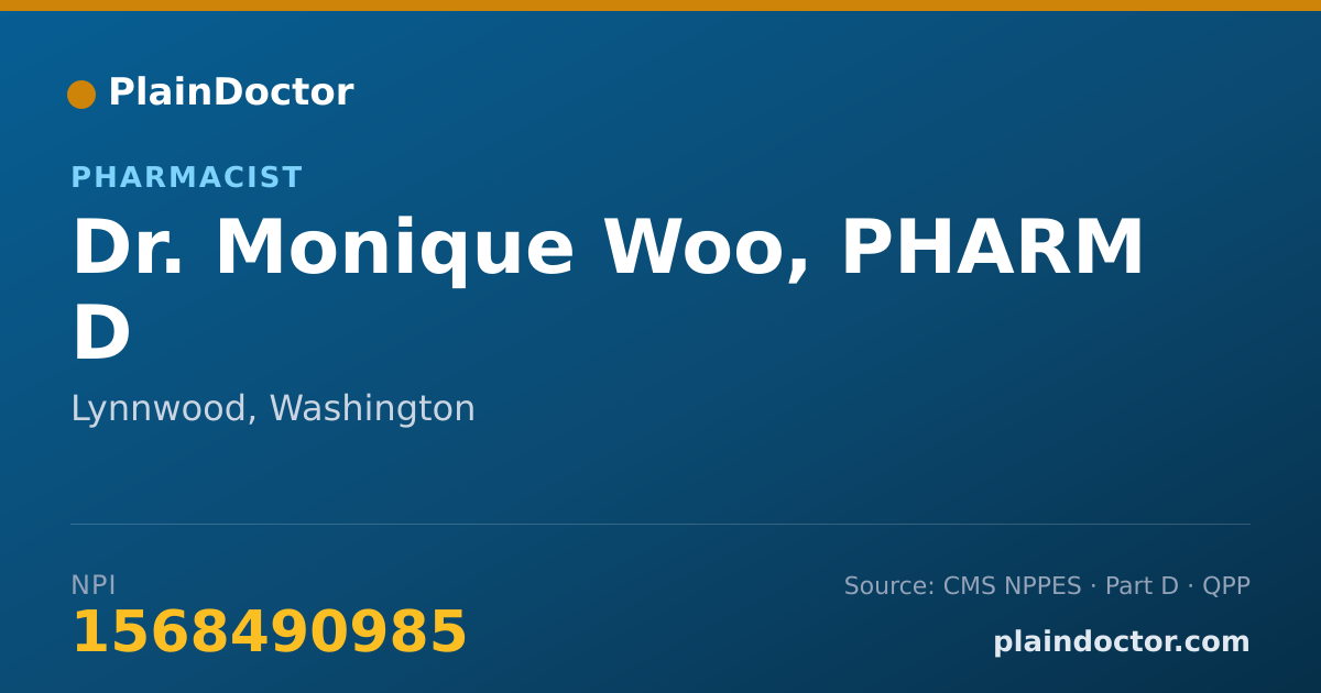 Shareable card for Monique Woo, PHARM D - Pharmacist, Lynnwood, WA