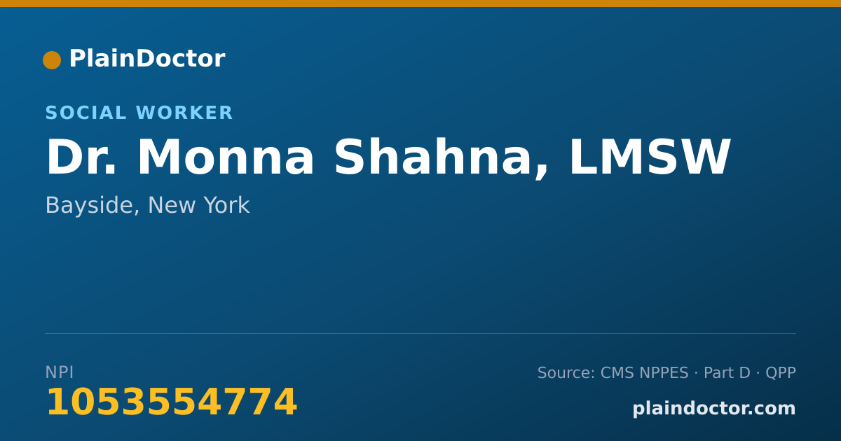 Shareable card for Monna Shahna, LMSW - Social Worker, Bayside, NY