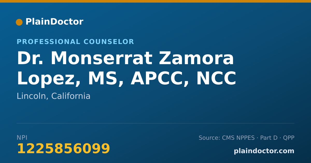 Shareable card for Monserrat Zamora Lopez, MS, APCC, NCC - Professional Counselor, Lincoln, CA