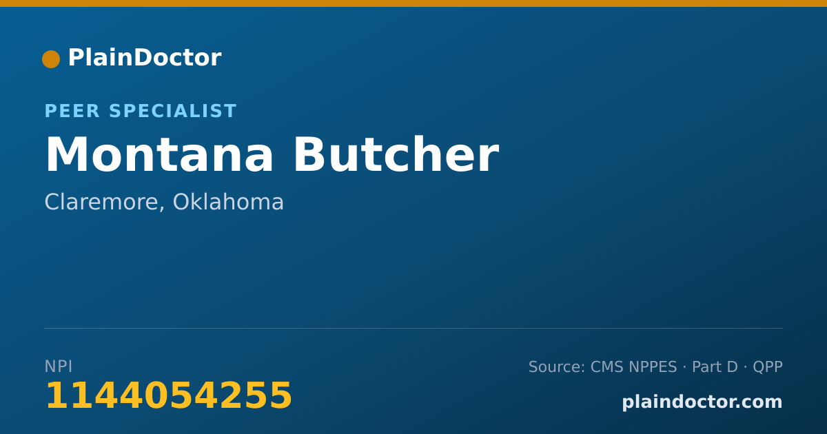 Shareable card for Montana Butcher - Peer Specialist, Claremore, OK