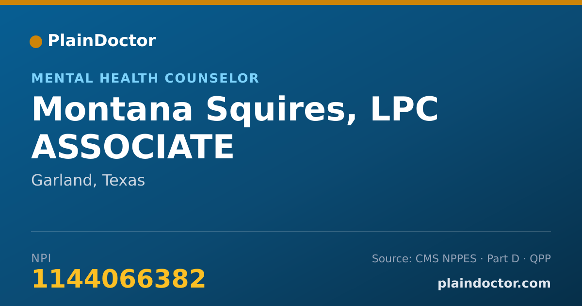 Shareable card for Montana Squires, LPC ASSOCIATE - Mental Health Counselor, Garland, TX