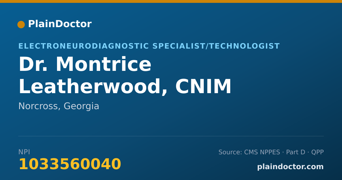 Shareable card for Montrice Leatherwood, CNIM - Electroneurodiagnostic Specialist/Technologist, Norcross, GA