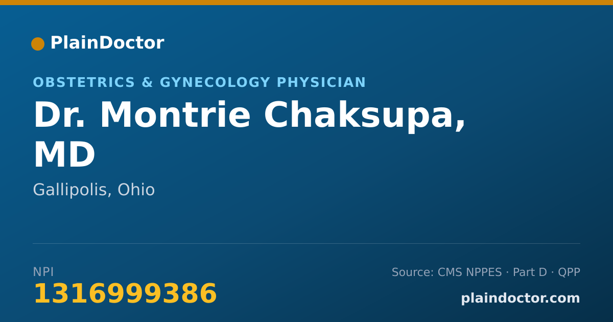 Shareable card for Montrie Chaksupa, MD - Obstetrics & Gynecology Physician, Gallipolis, OH