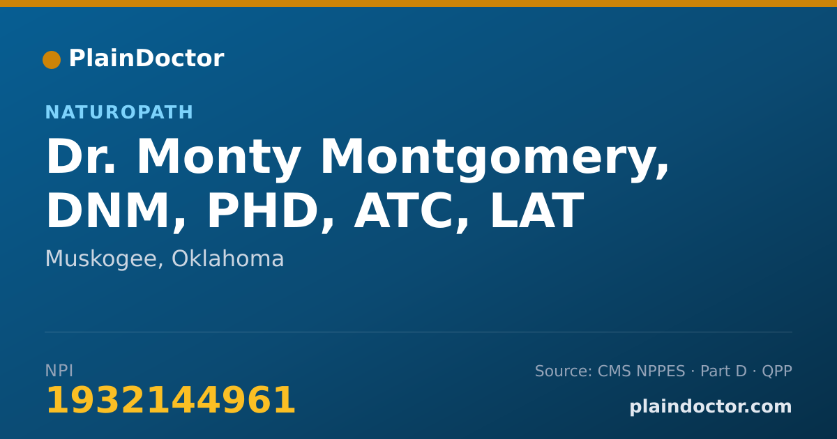 Shareable card for Monty Montgomery, DNM, PHD, ATC, LAT - Naturopath, Muskogee, OK