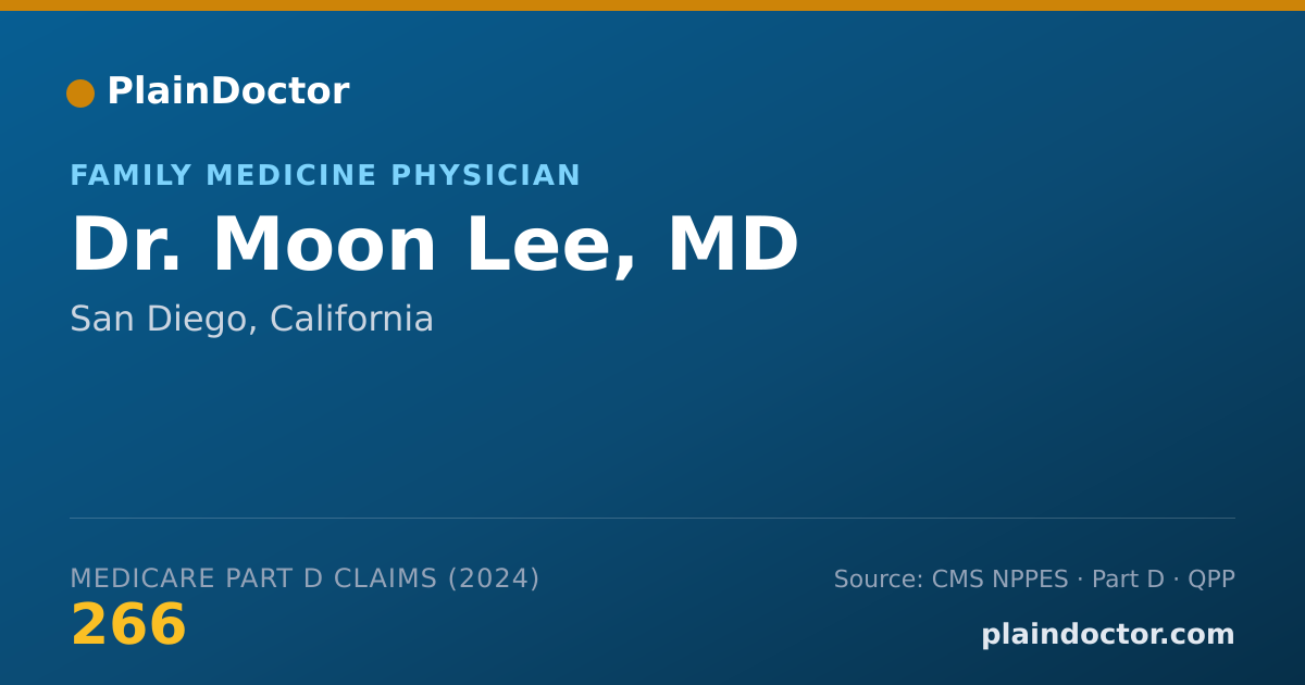 Shareable card for Moon Lee, MD - Family Medicine Physician, San Diego, CA