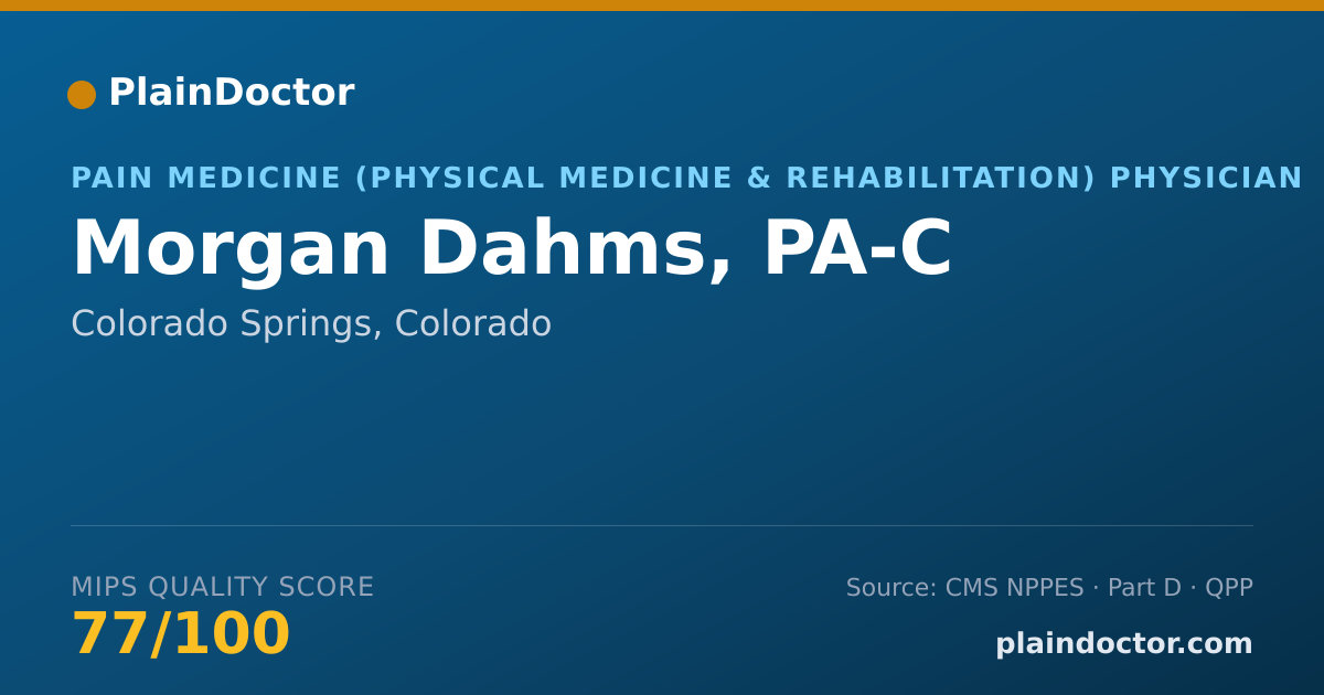 Shareable card for Morgan Dahms, PA-C - Pain Medicine (Physical Medicine & Rehabilitation) Physician, Colorado Springs, CO