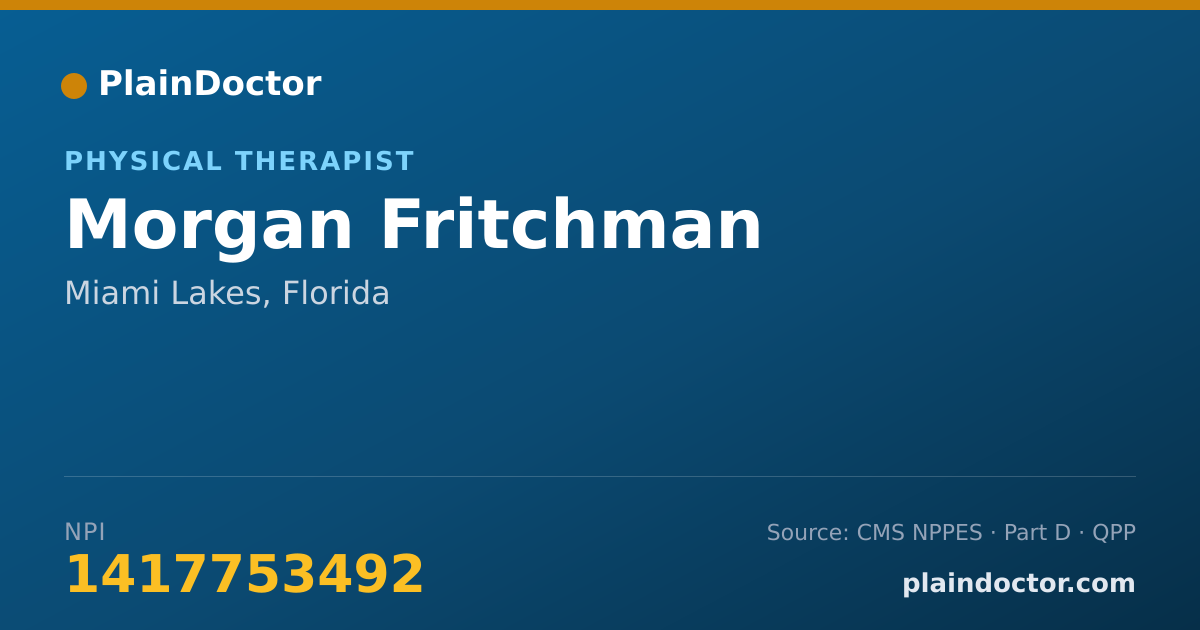 Shareable card for Morgan Fritchman - Physical Therapist, Miami Lakes, FL