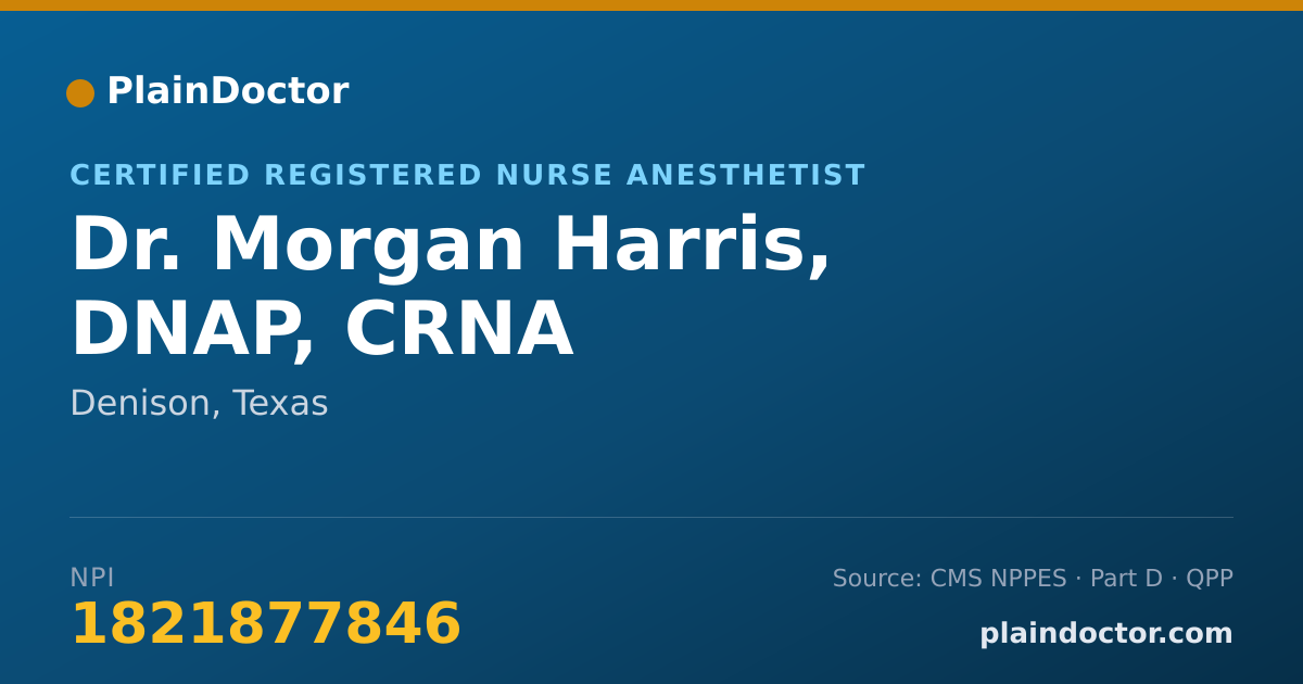 Shareable card for Morgan Harris, DNAP, CRNA - Certified Registered Nurse Anesthetist, Denison, TX
