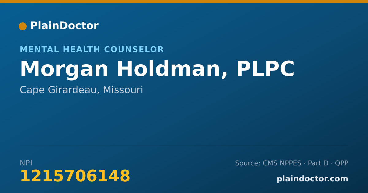 Shareable card for Morgan Holdman, PLPC - Mental Health Counselor, Cape Girardeau, MO