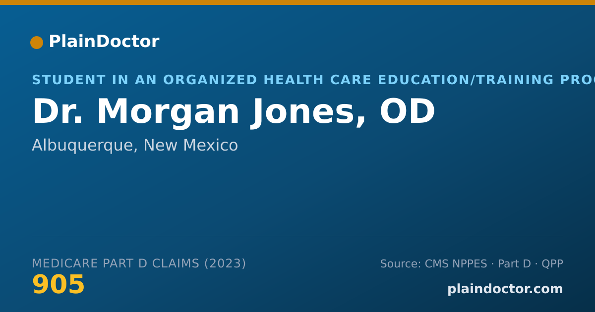 Shareable card for Morgan Jones, OD - Student in an Organized Health Care Education/Training Program, Albuquerque, NM