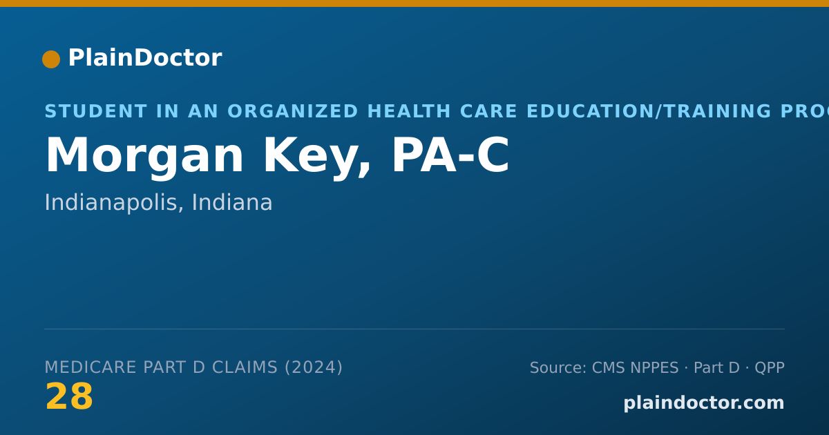 Shareable card for Morgan Key, PA-C - Student in an Organized Health Care Education/Training Program, Indianapolis, IN