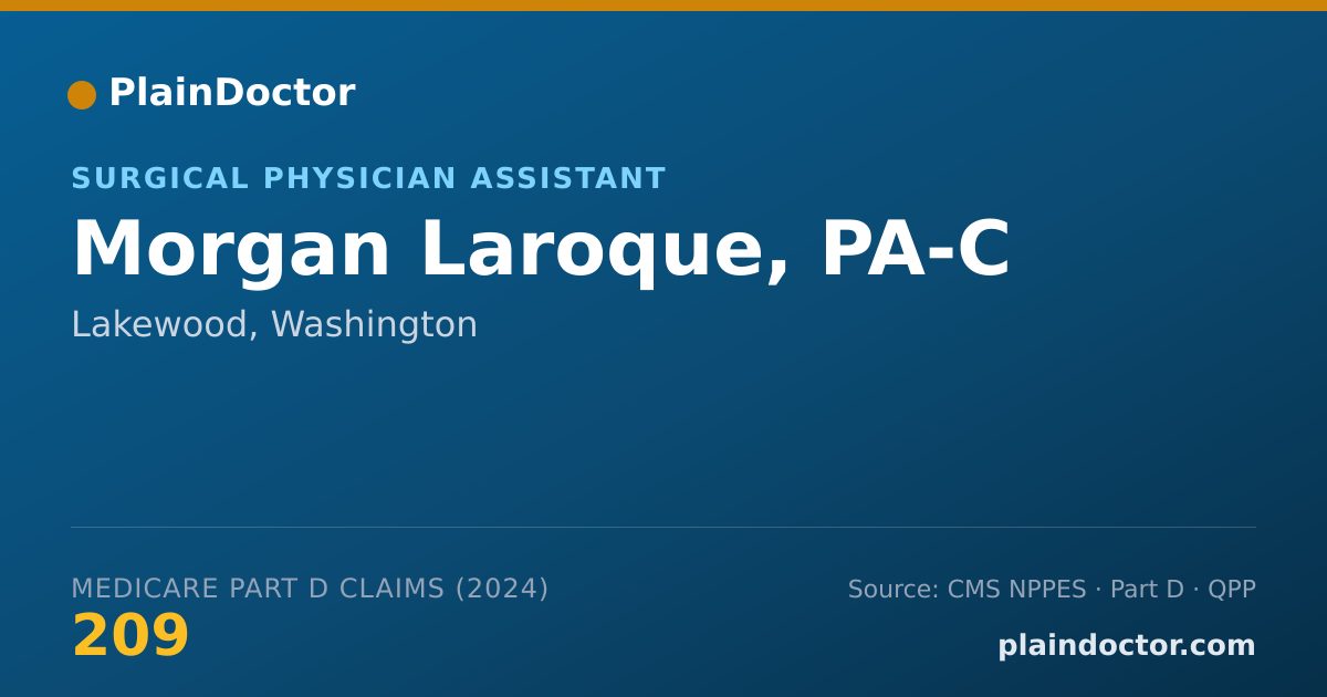 Shareable card for Morgan Laroque, PA-C - Surgical Physician Assistant, Lakewood, WA