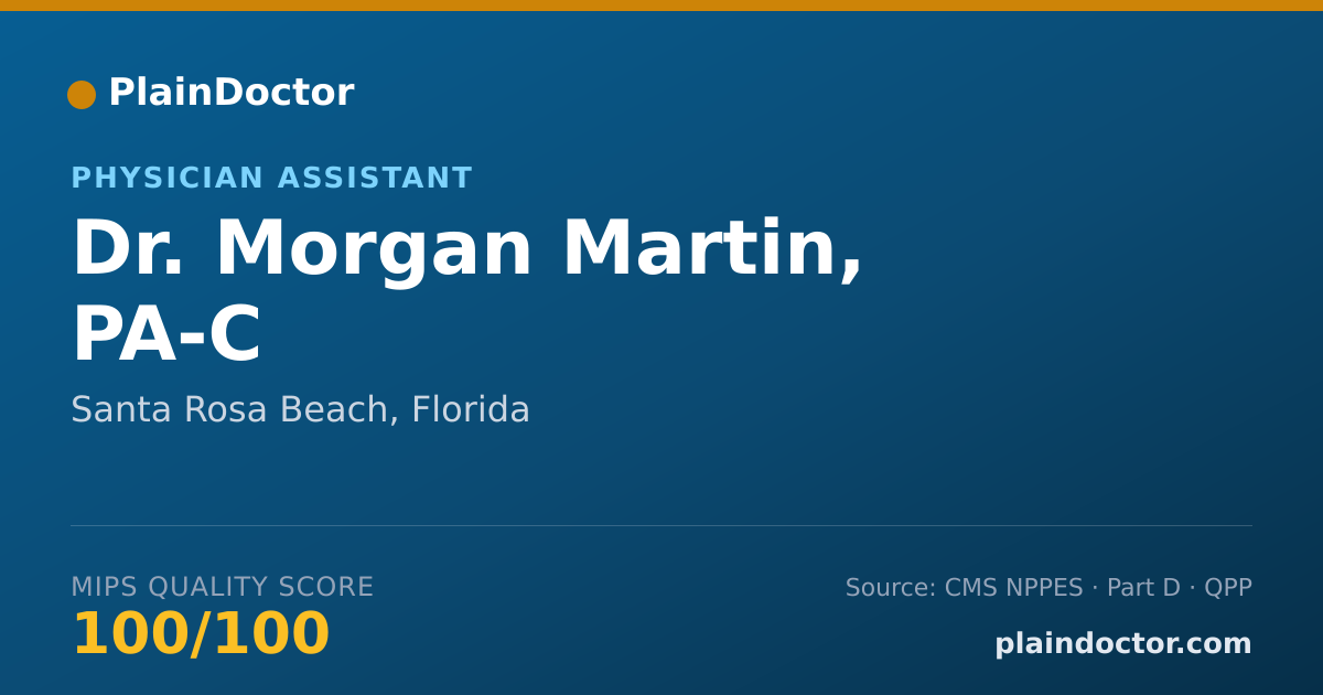 Shareable card for Morgan Martin, PA-C - Physician Assistant, Santa Rosa Beach, FL