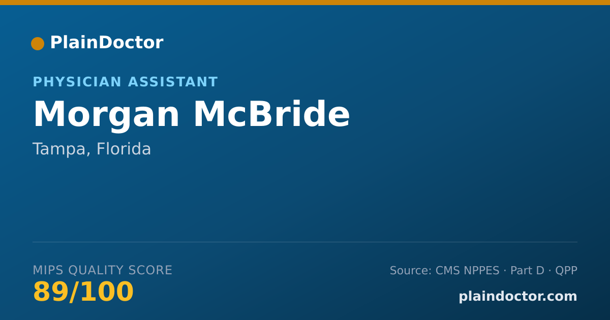 Shareable card for Morgan McBride - Physician Assistant, Tampa, FL