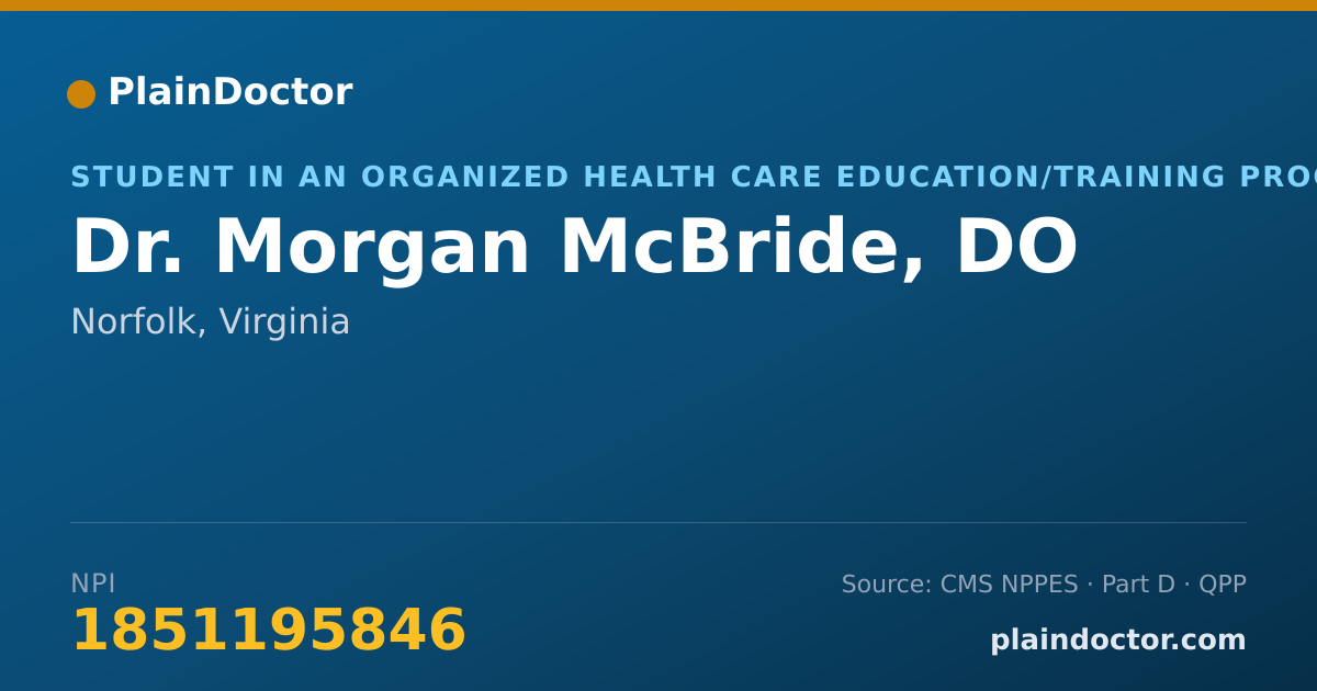 Shareable card for Morgan McBride, DO - Student in an Organized Health Care Education/Training Program, Norfolk, VA