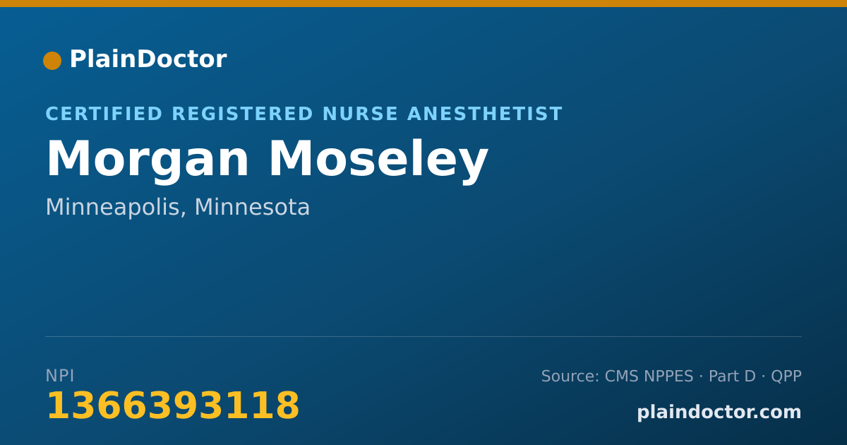 Shareable card for Morgan Moseley - Certified Registered Nurse Anesthetist, Minneapolis, MN