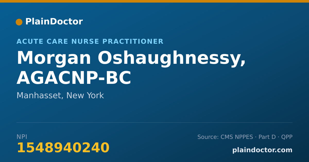 Shareable card for Morgan Oshaughnessy, AGACNP-BC - Acute Care Nurse Practitioner, Manhasset, NY