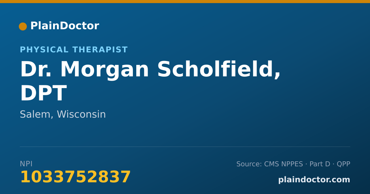Shareable card for Morgan Scholfield, DPT - Physical Therapist, Salem, WI