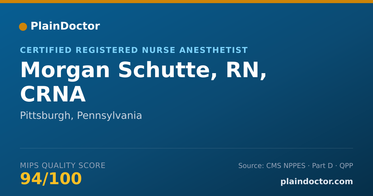 Shareable card for Morgan Schutte, RN, CRNA - Certified Registered Nurse Anesthetist, Pittsburgh, PA