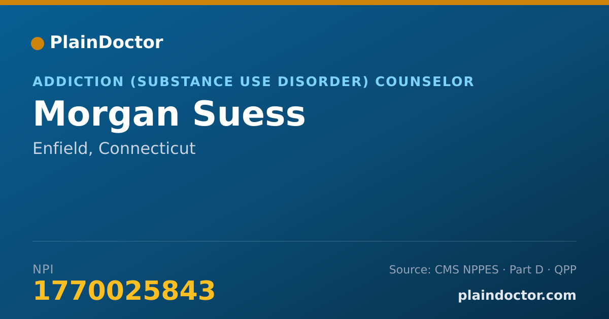 Shareable card for Morgan Suess - Addiction (Substance Use Disorder) Counselor, Enfield, CT