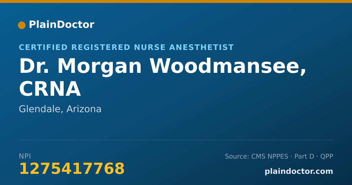 Shareable card for Morgan Woodmansee, CRNA - Certified Registered Nurse Anesthetist, Glendale, AZ